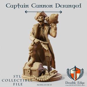 Captain Cannon Deranged 2