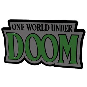 3D MULTICOLOR LOGO/SIGN - One World Under Doom (Comic)