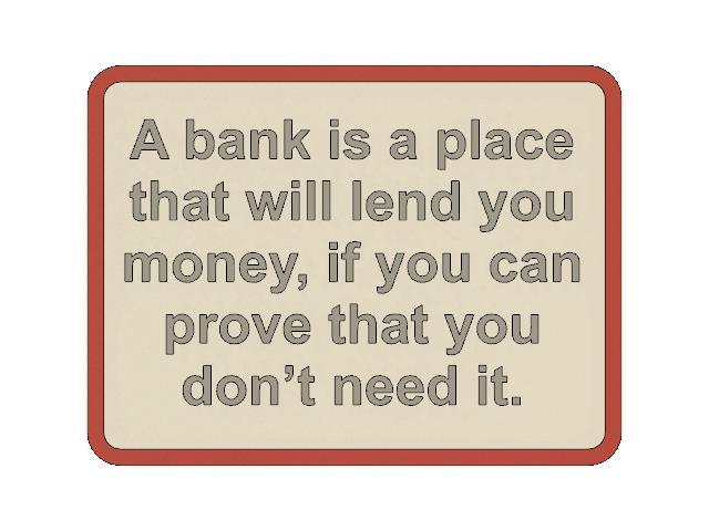 Bank Loan Sign - MMU