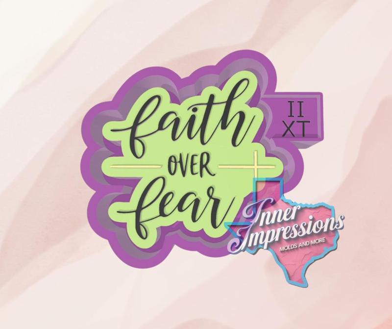 Faith over Fear Cross Freshie Mold