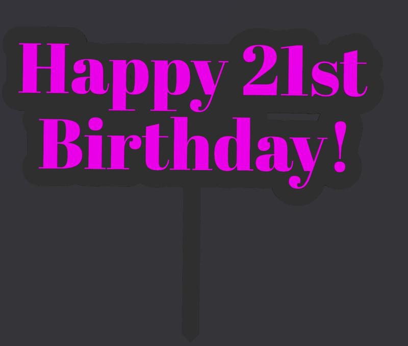 Happy 21st Birthday Cake Topper