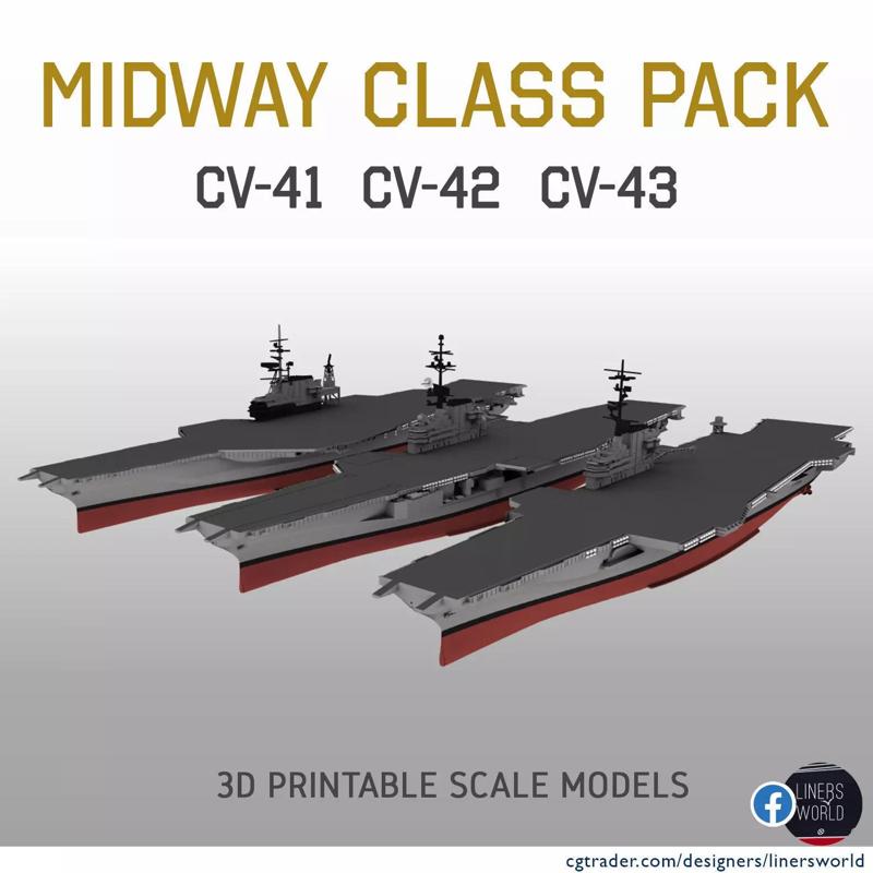MIDWAY CLASS AIRCRAFT CARRIERS PACK CV41 CV42 CV43 3D Model Collection