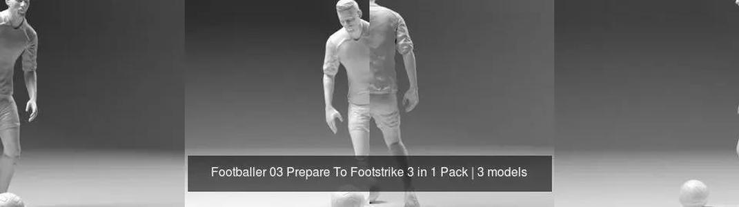 Footballer 03 Prepare To Footstrike 3 in 1 Pack 3D Model Collection