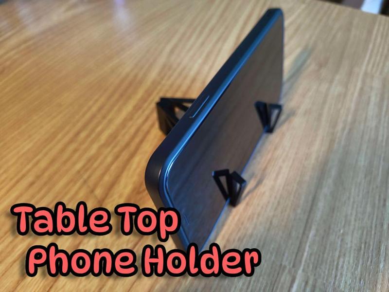 Table Top Phone Holder