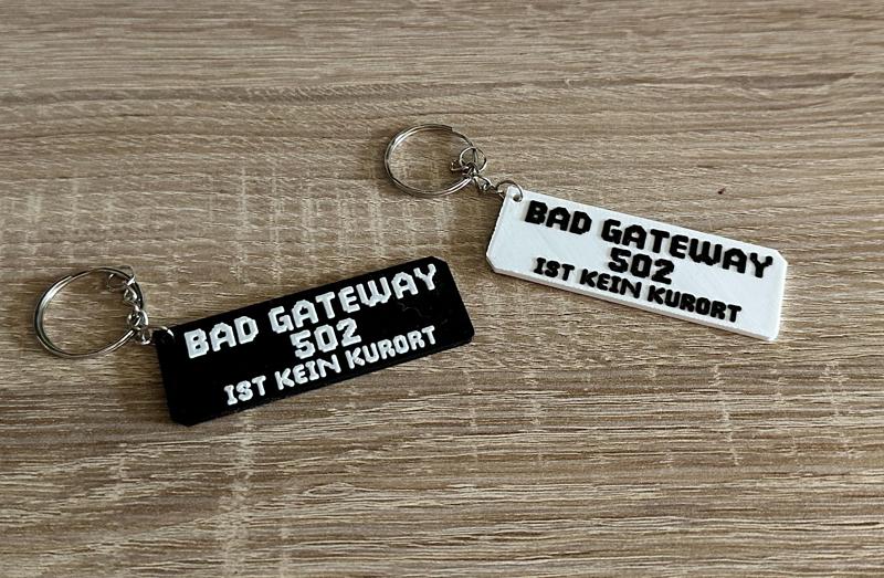 Bad Gateway ist kein Kurort Keychain