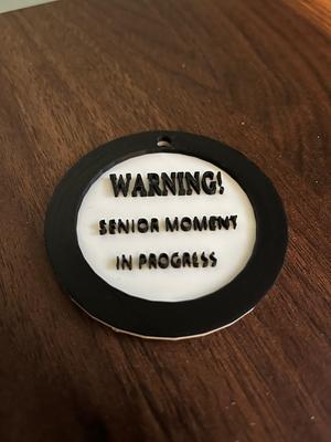 Senior moment Medalion