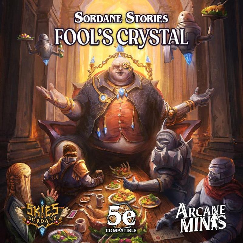 Fool's Crystal - A Sordane Stories 5e Adventure & STLs