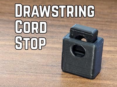 Drawstring Cord Stop / Lock (Fully Printable)