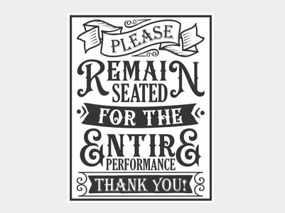 Funny Bathroom Sign - remain seated...