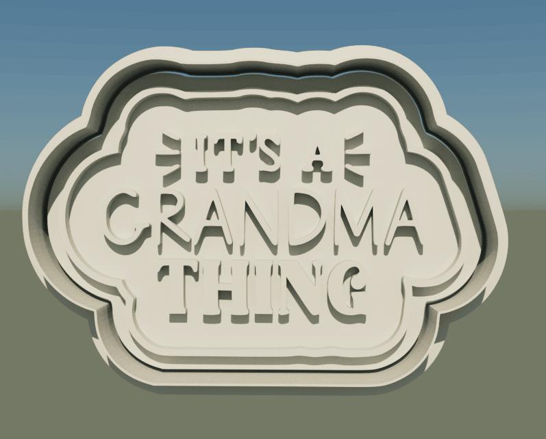 "It's a Grandma Thing" Cookie Cutter and Stamps - Bake the Love!
