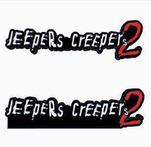 2x JEEPERS CREEPERS 2 Logo Display by MANIACMANCAVE3D