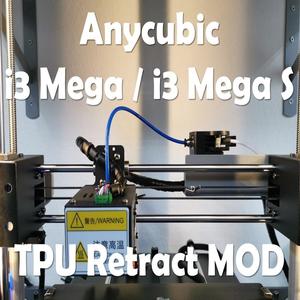 Anycubic i3 Mega TPU Retract Extruder Mount MOD v2.0