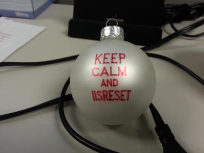 Keep Calm and IISRESET
