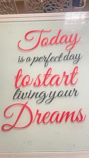 Today is a perfect day to… motivational phrases