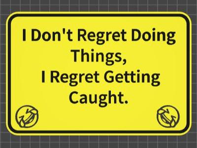 funny sign getting caught