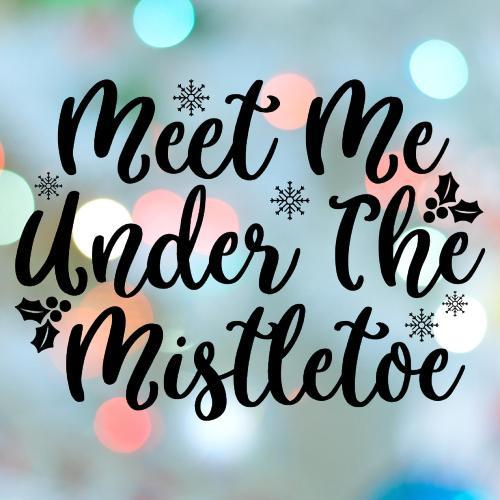 Christmas Stamp Meet Me Under Cookie Cutter