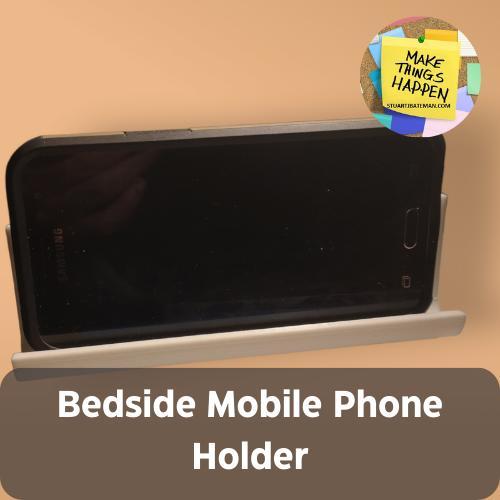 Bedside Mobile Phone Holder