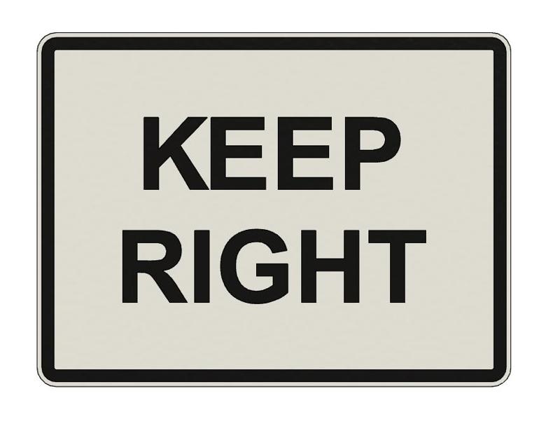 SIGN - KEEP RIGHT