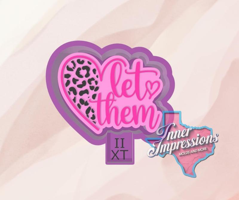 Let Them Cheetah Heart Freshie Mold