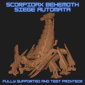 Scorpidax Behemoth Siege Automata PRESUPPORTED