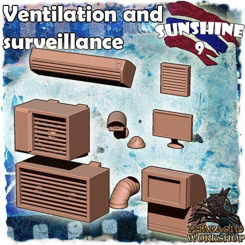 Ventilation and surveillance