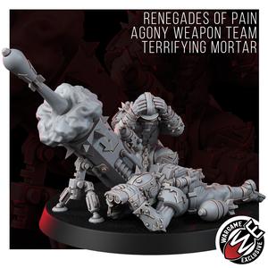 RENEGADES OF PAIN TERRIFYING MORTAR TEAM