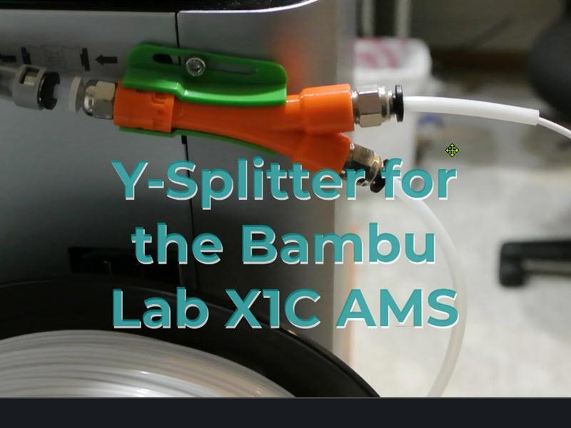 Y-Splitter for the Bambu Lab X1C AMS