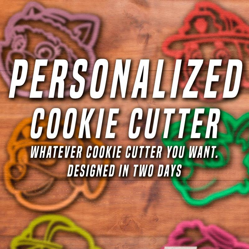 Personalized cookie cutter