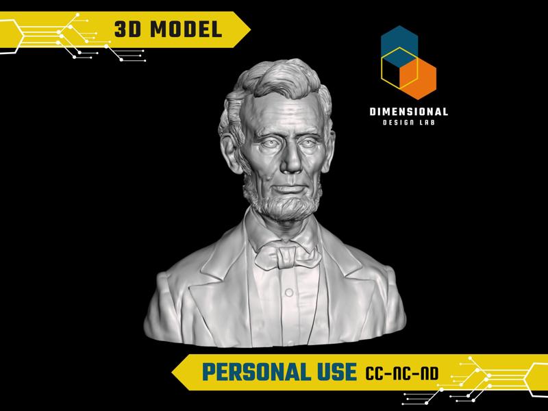 Abraham Lincoln - High-Quality STL File for 3D Printing (PERSONAL USE)