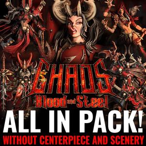 Chaos Blood and Steel (without scenery/Centerpiece)