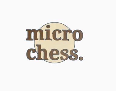 Micro Chess