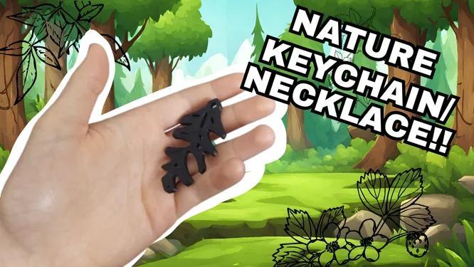 Nature keychain/Necklace   