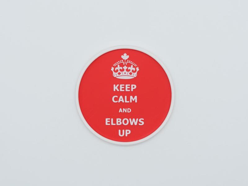 Keep Calm, Elbows Up Canada Coaster