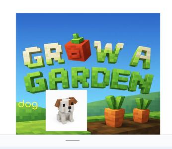 Grow a garden dog