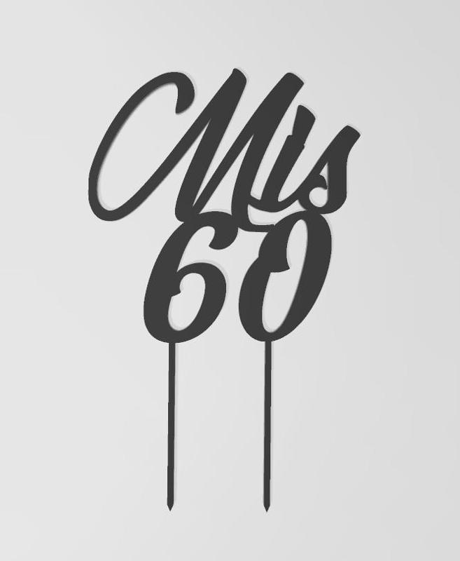 My 60 Cake Topper