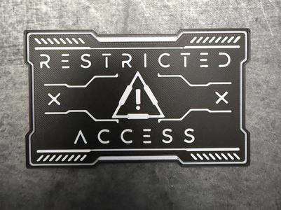 Restricted Warning Label/Sign