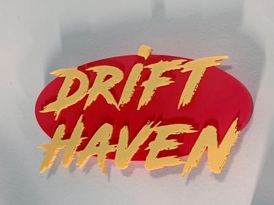 Drift Haven wall sign