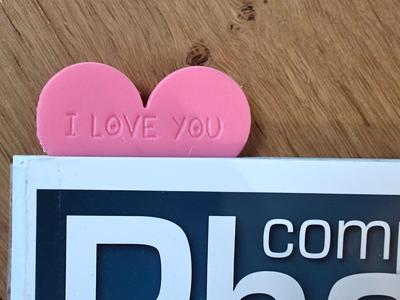 Heart-shaped bookmark, I love you