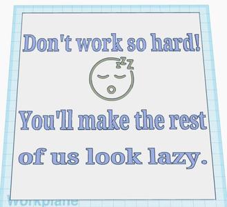 Sleeping At Work Sign