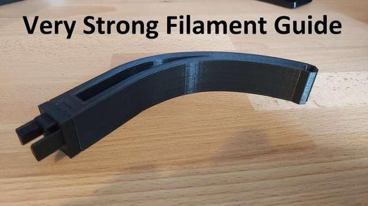 Very Strong Filament Guide - Ender 3