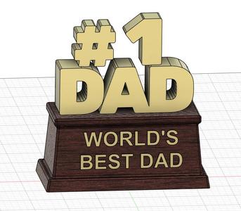 #1 Dad Desktop Plaque – 3D Printable Father’s Day Display Gift (OBJ + STL + 3MF)