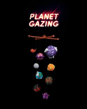 Planet Gazing