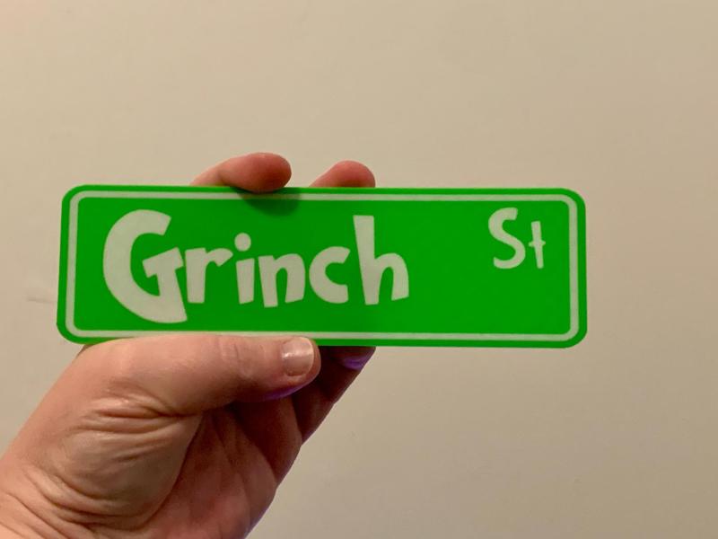 Grinch Christmas Street Sign - w/ non-ams version