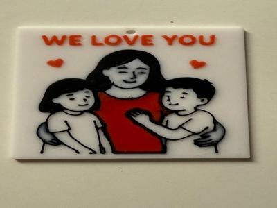 We Love You Keychain