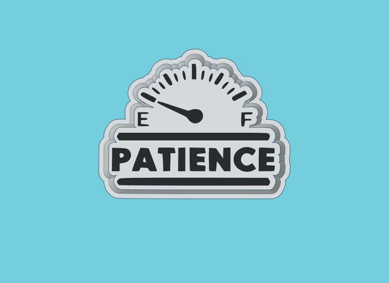 My patience is on Empty - Freshie Mold Housing