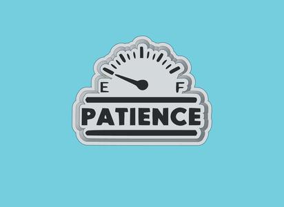 My patience is on Empty - Freshie Mold Housing