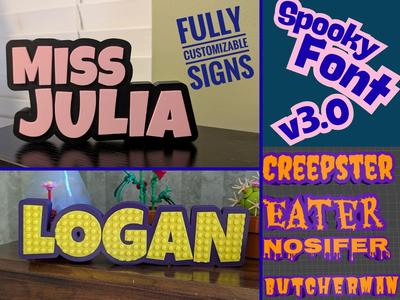 Ultimate Custom Desk Sign! (V3.0 Spooky Font)