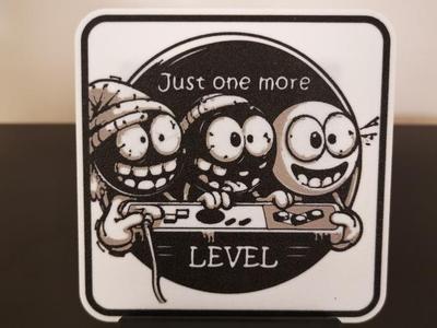 Gamer - Just one more Level