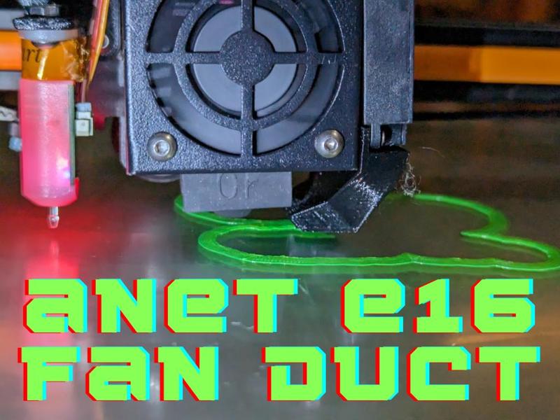 Anet E12/E16/ET4 Part Cooling Fan Duct for shorter hotend