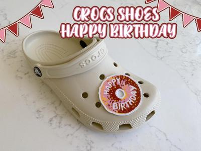 Crocs Donut Happy Birthday